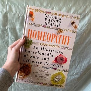 Natural ways to health – homeopathy - an illustrated Encyclopedia